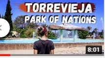Park of Nations, Torrevieja | Parque de las Naciones